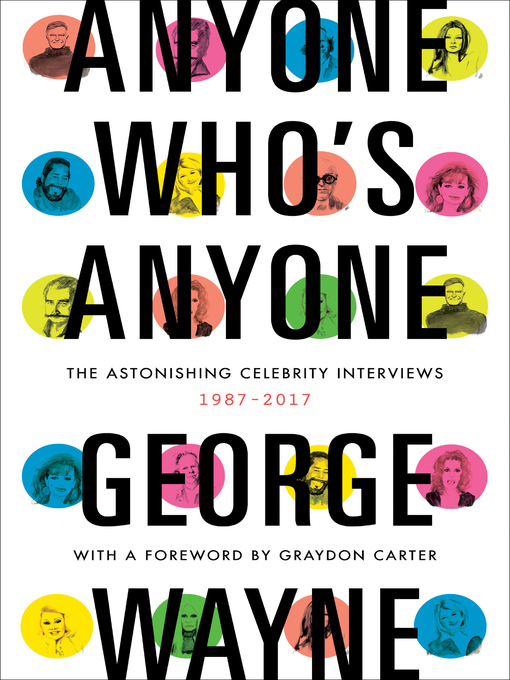 Title details for Anyone Who's Anyone by George Wayne - Available